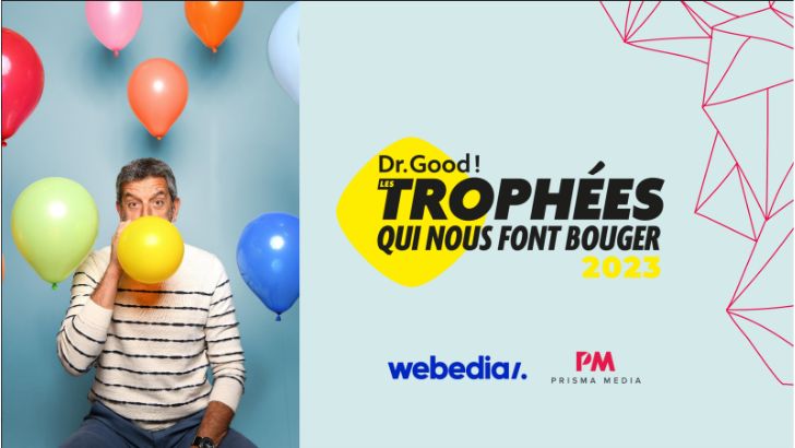 Webedia et Prisma Media renforcent leur partenariat et lancent les « Trophées Dr.Good! »